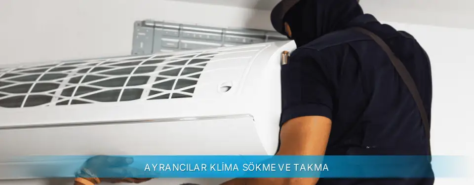 Ayrancılar İlçemi Arçelik Klima Sökme ve Takma